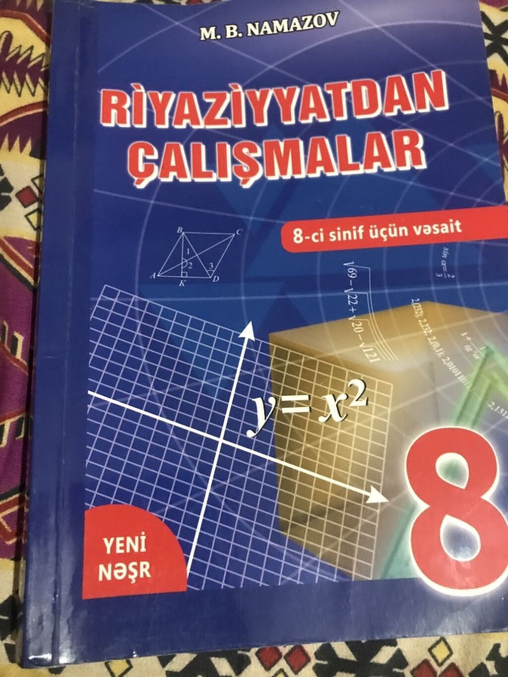 Riyaziyyatdan Çalışmalar – 8-ci sinif üçün vəsait Müəllif: M. B