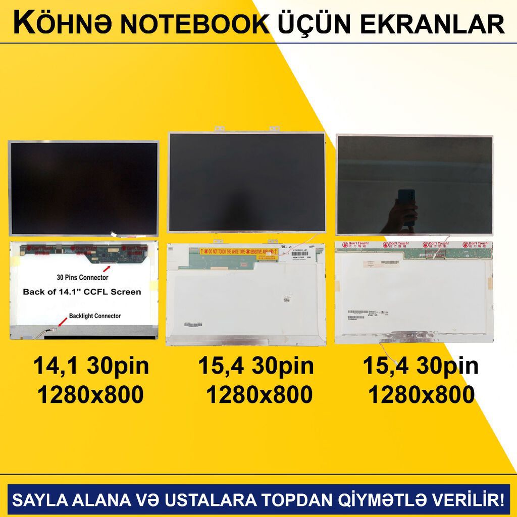 Köhnə Notebook Ekranları SAYLA ALANA VƏ USTALARA TOPDAN QİYMƏTLƏ